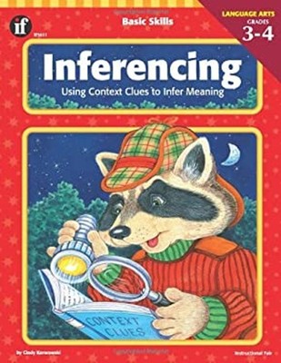 Inferencing : Using Context Clues to Infer Meaning Paperback C. K