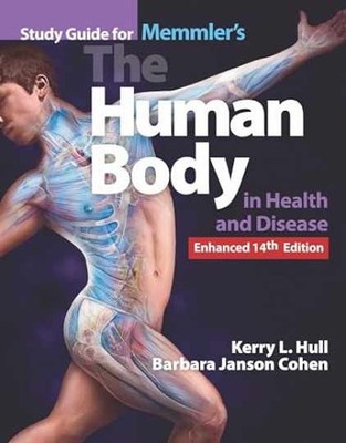 Study Guide for Memmler's The Human Body - Paperback, by Hull Kerry L.; - New d
