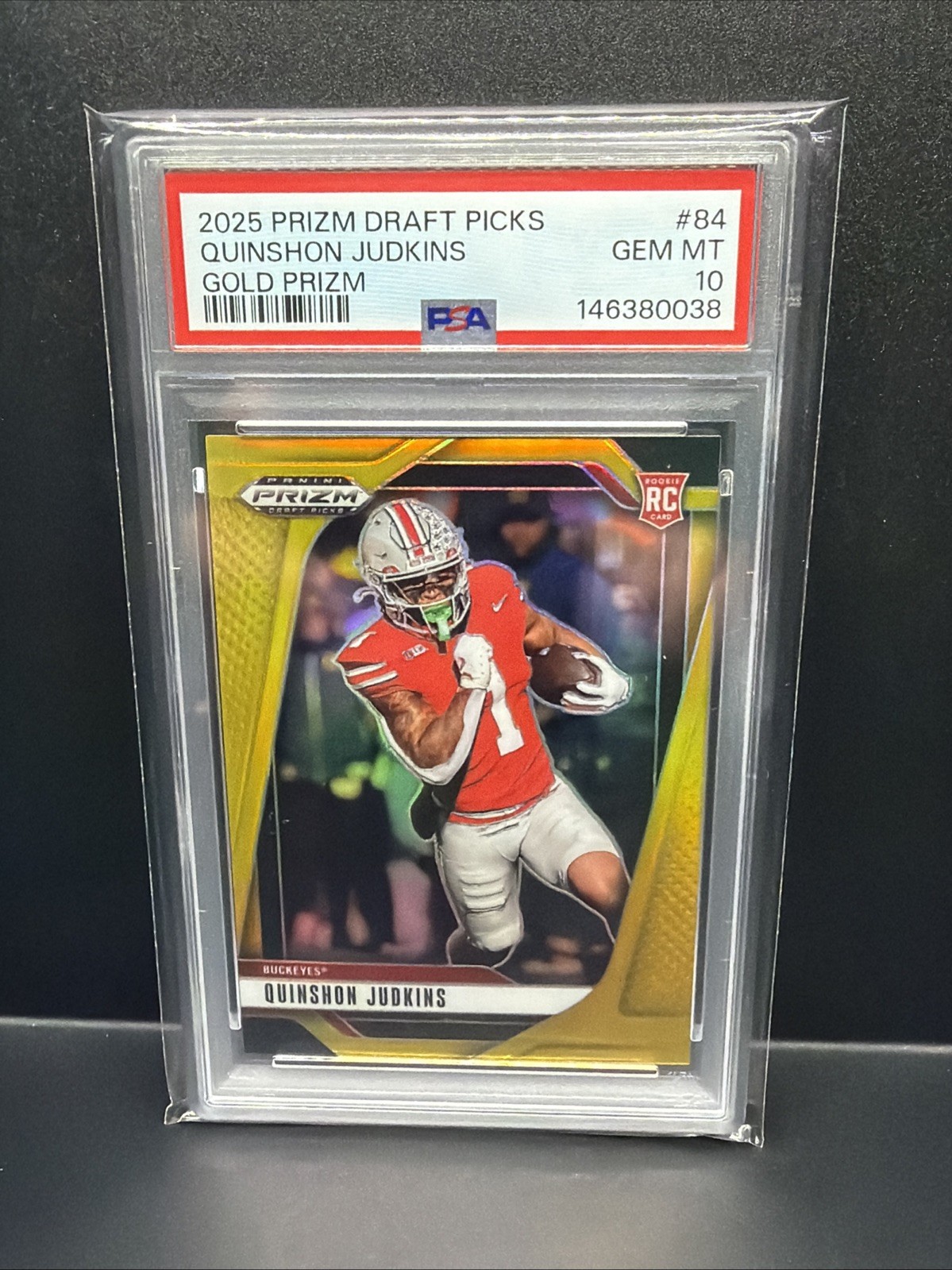 2025 Prizm Draft Picks - Quinshon Judkins - True Gold Prizm /10 (RC) **PSA 10**