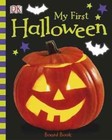 My First Halloween Board Book by Nicole Pearson (Board book, 2012)