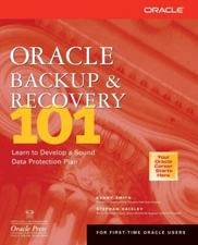 Smith - Oracle Backup  Recovery 101 - New paperback or softback - X555z