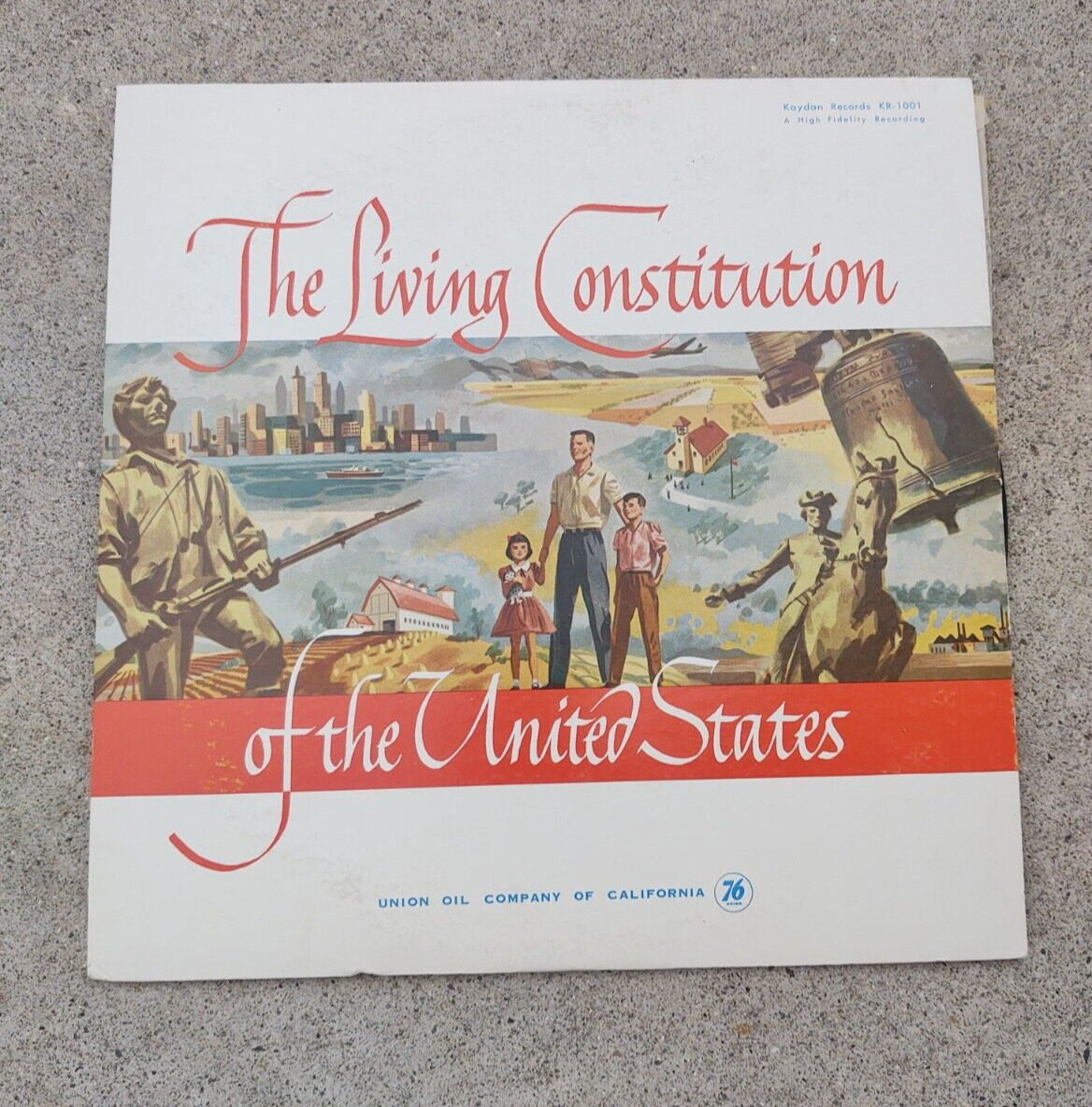THE LIVING CONSTITUTION OF THE UNITED STATES VINYL RECORD LP 1961 UNION OIL CO.