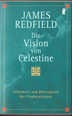 James Redfield Die Vision von Celestine Taschenbuch Neu