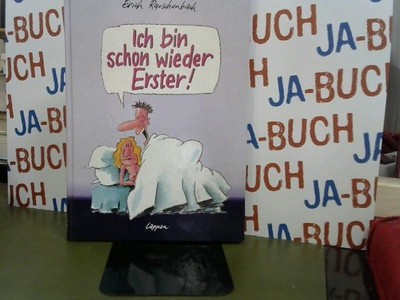 Ich bin schon wieder Erster! Rauschenbach, Erich: