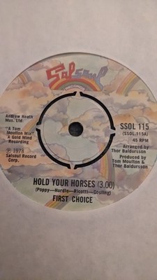 FIRST CHOICE HOLD YOUR HORSES UK  SALSOUL 7''