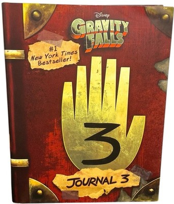 Gravity Falls Journal 3 Hardback First Edition by Alex Hirsch & Rob Renzetti