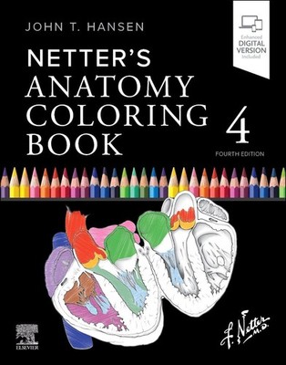 Netter's Anatomy Coloring Book John T Hansen