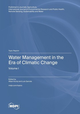 Water Management in the Era of Climatic Change | Volume I | Englisch | Buch