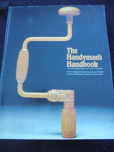 The Handyman's Handbook, James Bush - 1980 Emblem paperback