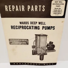 Vtg Wards Deep Well Reciprocating Pumps Repair Parts Montgomery Ward