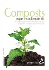 Composts, engrais et traitements bio: Privilégier les prod... | Livre | état bon