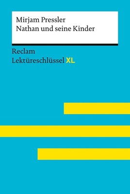 Nathan und seine Kinder von Mirjam Pressler. Umfassender Lektüreschlüssel M ...