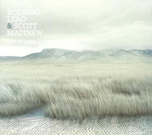 Альбом Rodrigo Leao & Scott Matthew Life Is Long (CD) (ИМПОРТИРОВАН из Великобритании)