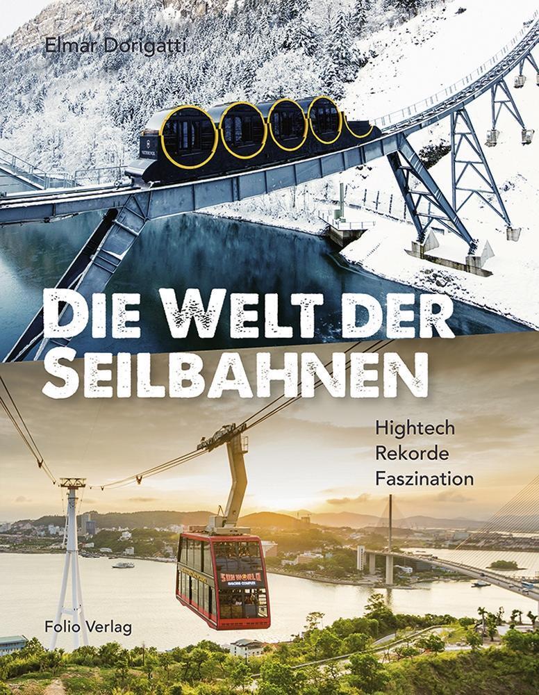 Thumbnail - Die Welt Der Seilbahnen | Buch | 9783852567914