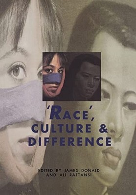 Race, Culture and Difference (Published in association with The 