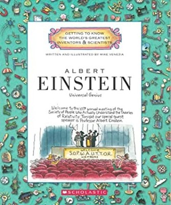 Albert Einstein Getting to Know the World's Greatest Inventors an
