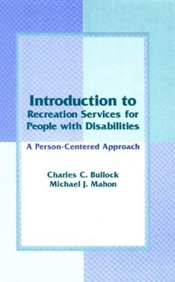 An Introduction to Recreation Services for People With Disabilities: A Perso...