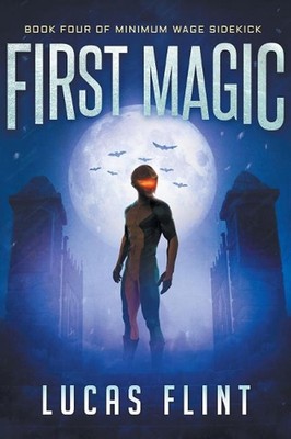 First Magic by Lucas Flint (English) Paperback Book