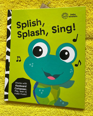 BABY EINSTEIN. SPLISH, SPLASH, SING! HARDCOVER 2021