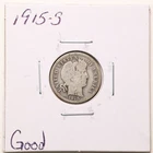 1915-S 10C Barber Liberty Head Dime in Good Condition #RK106
