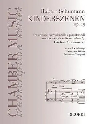 Robert Schumann - Kinderszenen, Op. 15 | Cello and Piano | Dillon (u. a.) | Buch