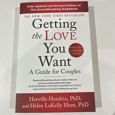 Getting The Love You Want Revised: A Guide for Couples by Harville Hendrix 
