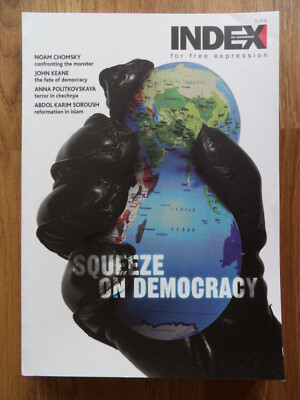 Index On Censorship: Squeeze On Democracy. Volume 31. 1/2002