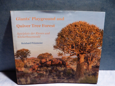Buch : Giant's Playground and Quiver Tree Forest -  Reinhard Prinzmeier