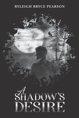 A Shadow's Desire | Ryleigh Bryce Pearson | Englisch | Taschenbuch | 2025
