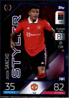 Match Attax Champions League 22/23 Trading Card 113 - Jadon Sancho - Styler