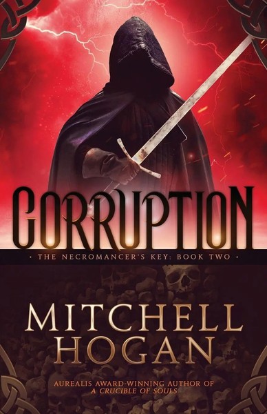 Mitchell Hogan | Corruption | Taschenbuch | Englisch (2021) | Crucible Press-image