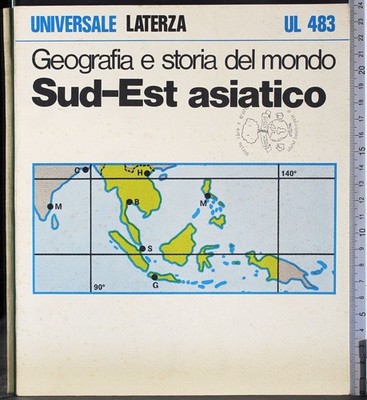GEOGRAFIA E STORIA DEL MONDO. SUD-EST ASIATICO. AA.VV. LATERZA.