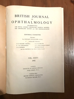 BRITISH JOURNAL OF OPHTHALMOLOGY Augenheilkunde, Vol. XXXVI 1952 - S. Duke-Elder