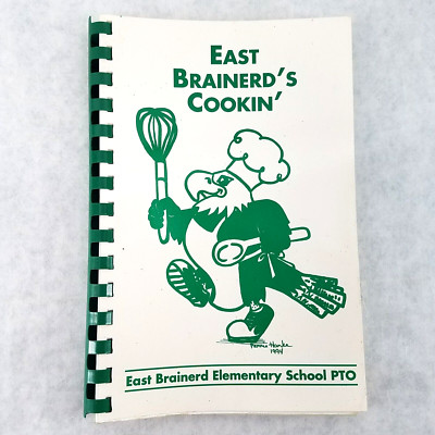 East Brainerd's Cookin - 1994 Cookbook East Brainerd Elementary - Chattanooga TN