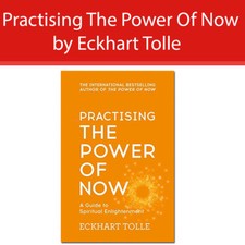 Practising The Power Of Now by Eckhart Tolle Meditations, Exercises Book NEW PB