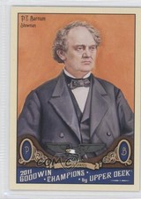 2011 Upper Deck Goodwin Champions PT Barnum #153 0hd6