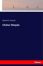 Edward G. Browne | Chahar Maqala | Taschenbuc...