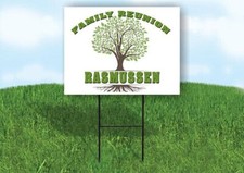 RASMUSSEN FAMILY REUNION GR TREE 18 in x24 in Yard Sign Road Sign with Stand