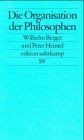 Die Organisation der Philosophen von Wilhelm Berger | Buch | Zustand gut