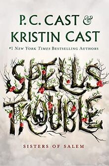 Spells Trouble (Sisters of Salem, Band 1) von Cast,... | Buch | Zustand sehr gut