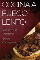 Isabel RodríGuez | Cocina A Fuego Lento | Taschenbuch | Spanisch (2023)