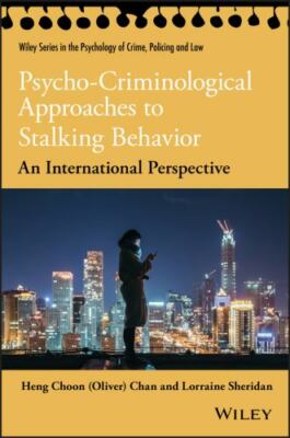 Psycho-Criminological Approaches to Stalking Behavior : An International Pers...