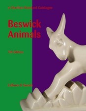 Beswick Animals: A Charlton Standard Catalogue by Sweet, Peter Paperback Book