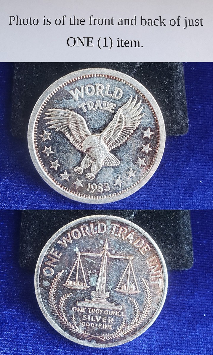 1983 Eagle World Trade One World Trade Unit 1 Troy Oz .999 Fine