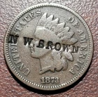 1873 Indian Head Cent VG Semi Key Date COUNTERSTAMPED "NW. BROWN" Orig Toning