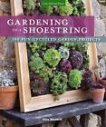 Gardening on a Shoestring by Alex Mitchell (2016, Paperback)