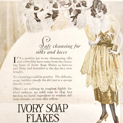 1920 Procter And Gamble Ivory Soap Flakes Advertisement Detergent Silk Lace HM2D