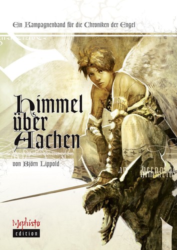 HIMMEL ÜBER AACHEN * Ein Kampagnenbuch für die Chroniken der Engel * neu
