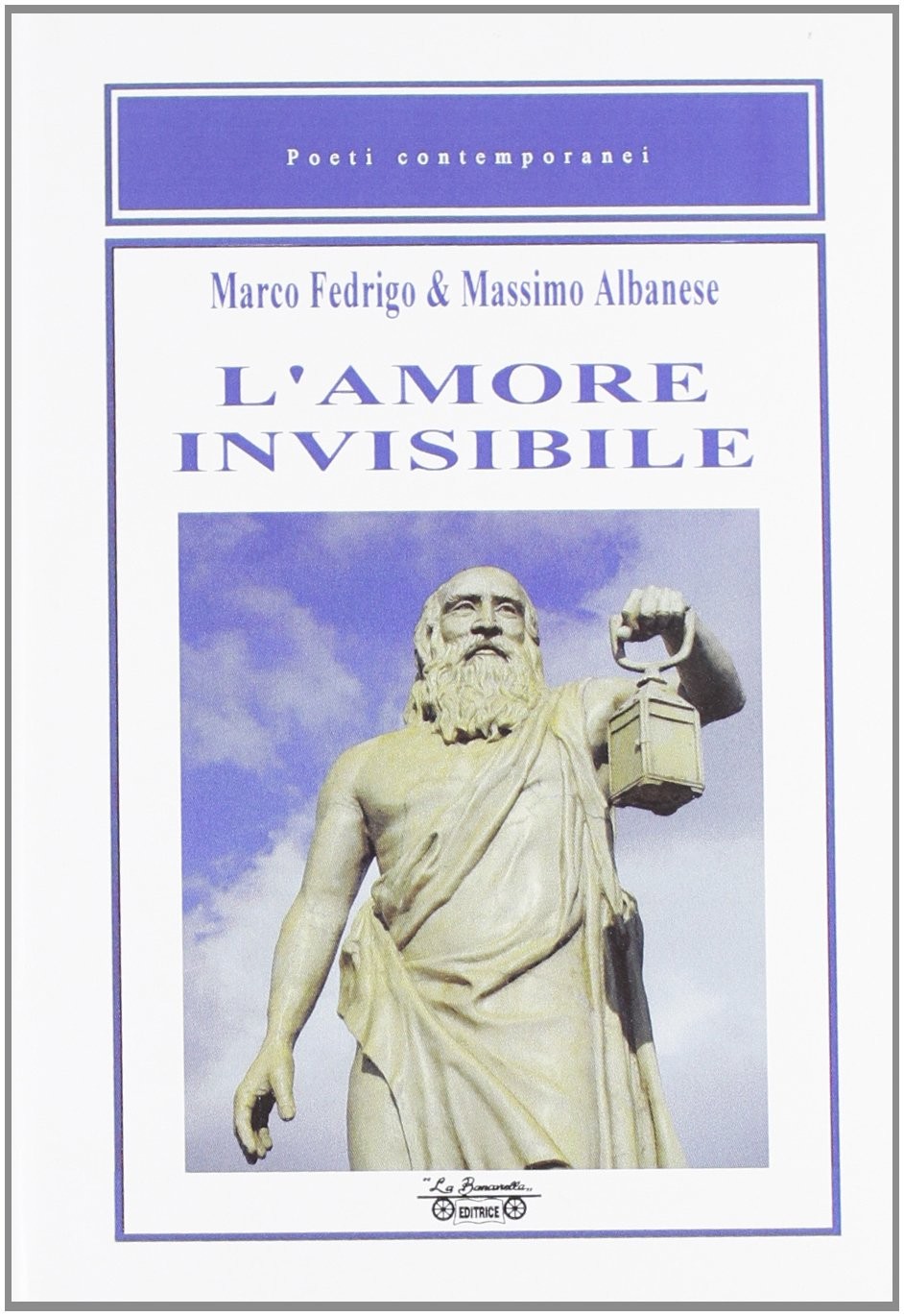 Массимо Альбанезе, Марко Федриго Ламор невидимый (в мягкой обложке) (ИМПОРТ ИЗ Великобритании)