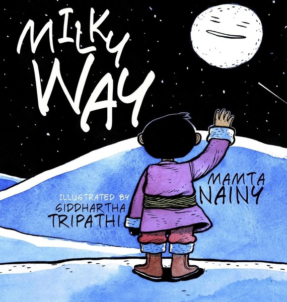 Milky Way | Mamta Nainy | Buch | Gebunden | Englisch | 2017 | Yali Books-image